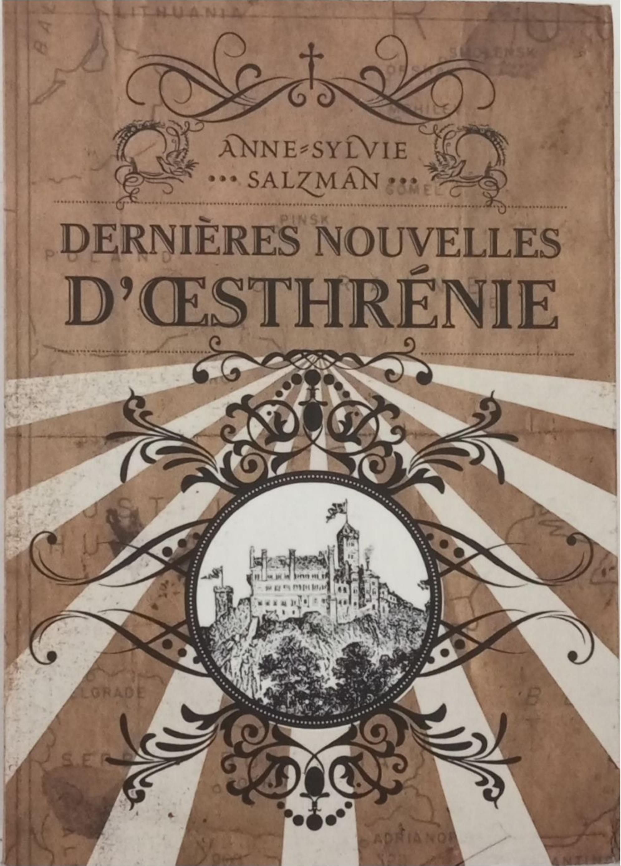 dernières nouvelles d’Oesthrénie