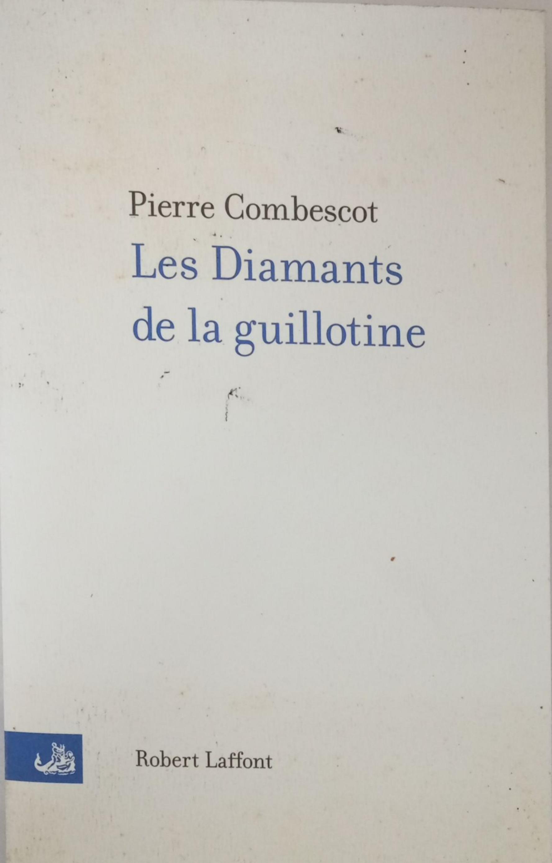 les diamants de la Guillotine