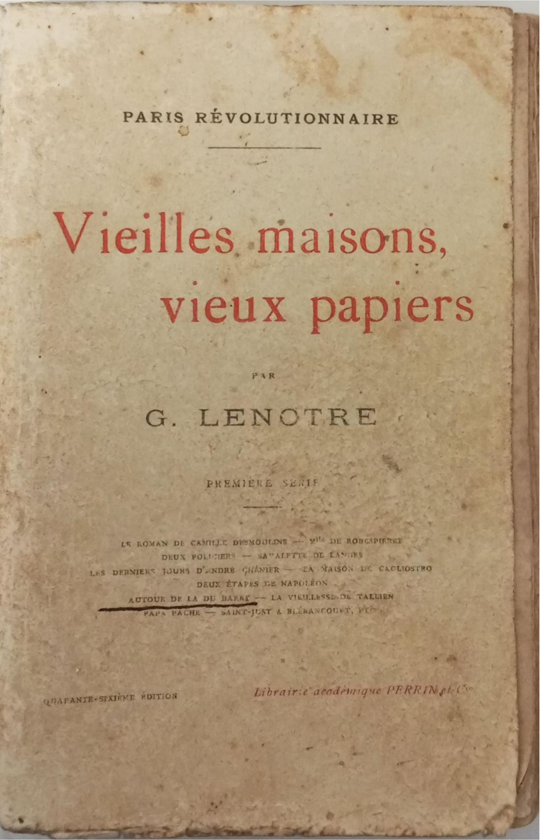 Vieilles maisons, vieux papiers