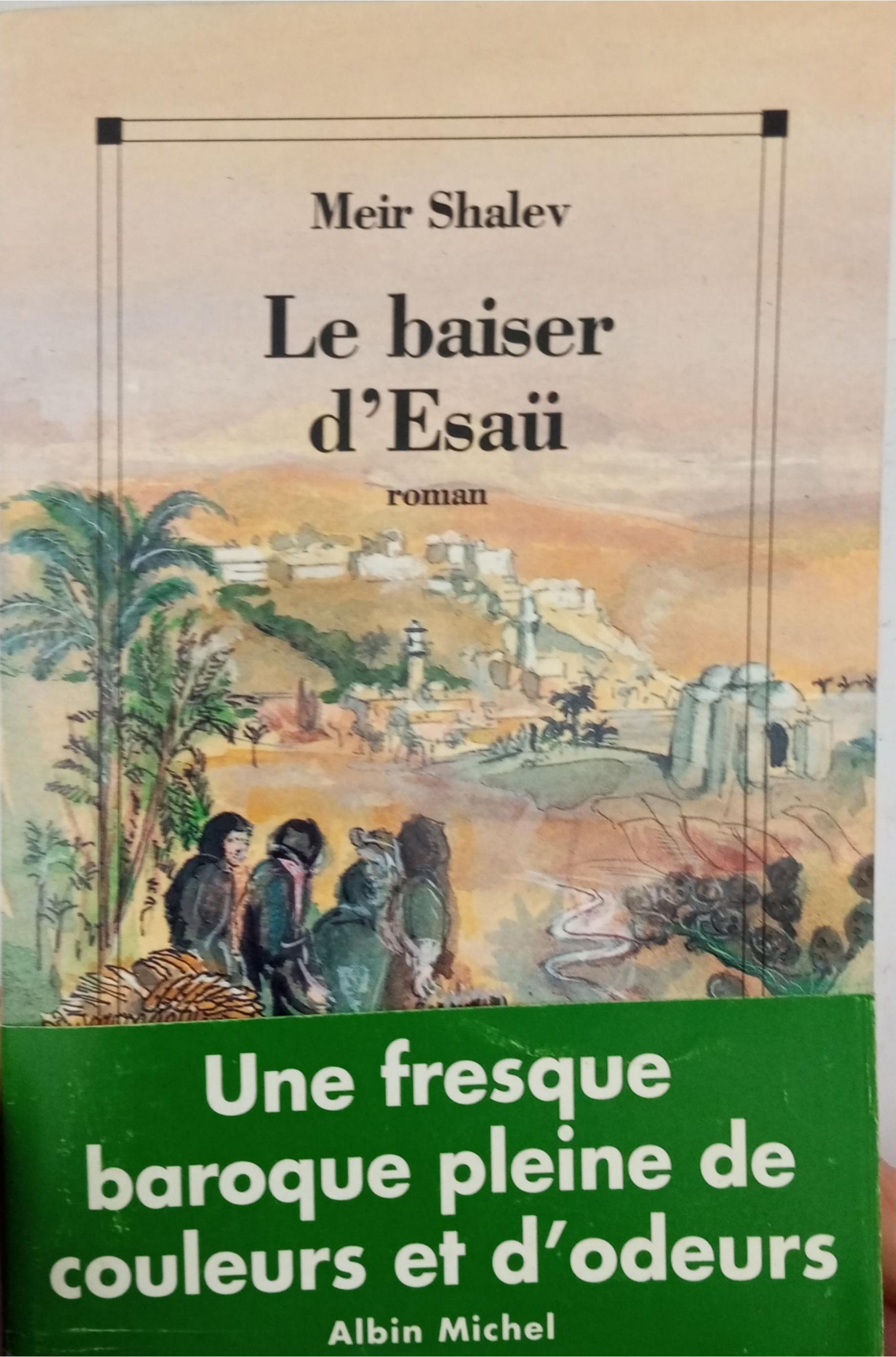 le baiser d’Esaü