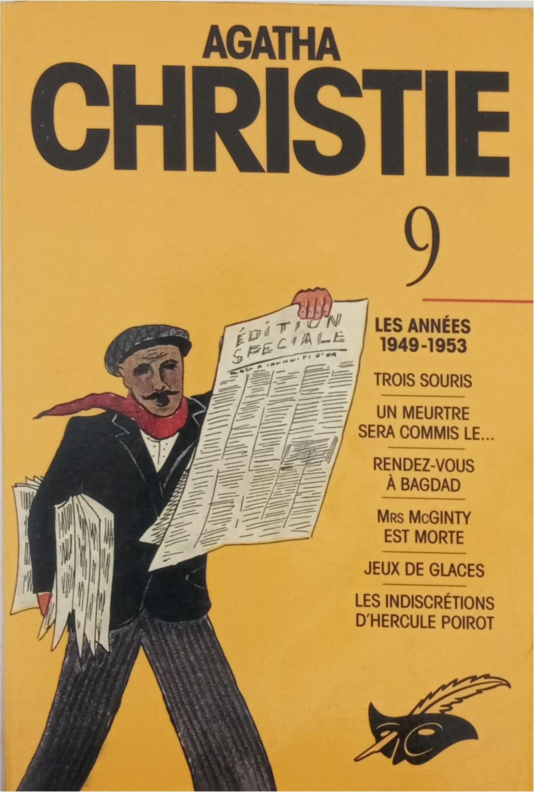 Les années 1949 – 1953, trois sourie, un meurtre sera commis le…, rendez-vous à Bagdad, les indiscrétions d’Hercule Poirot