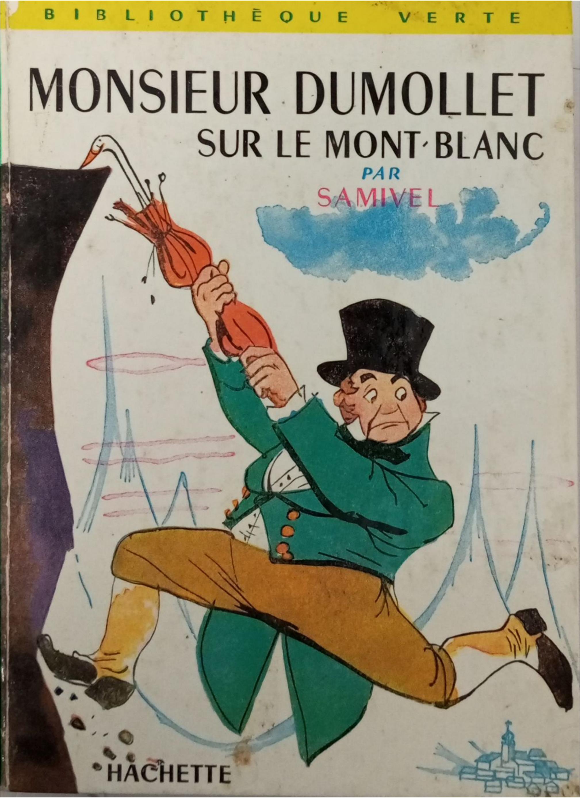 bibliothèque verte,  Monsieur Dumollet sur le Mont-Blanc