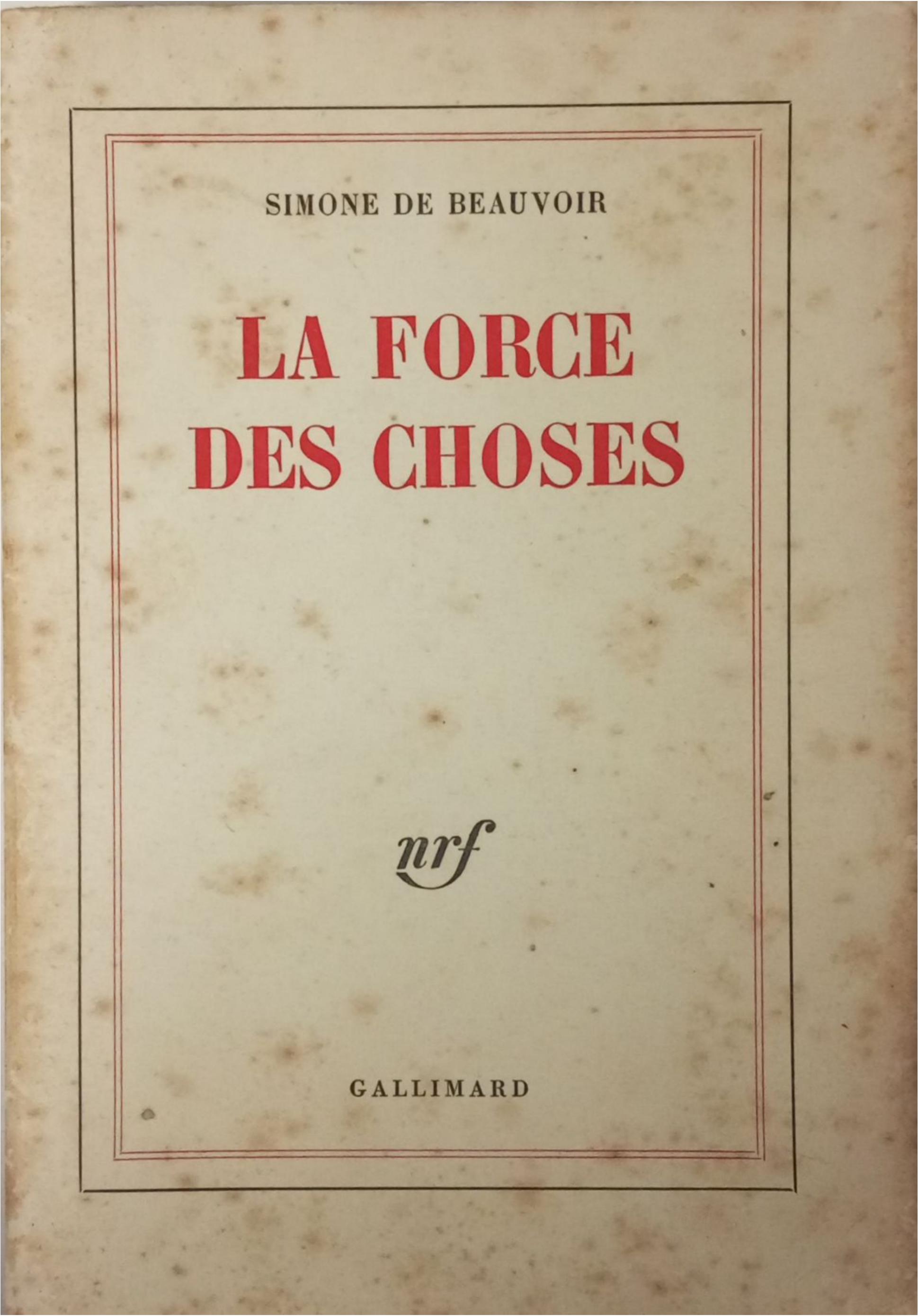 la force des choses