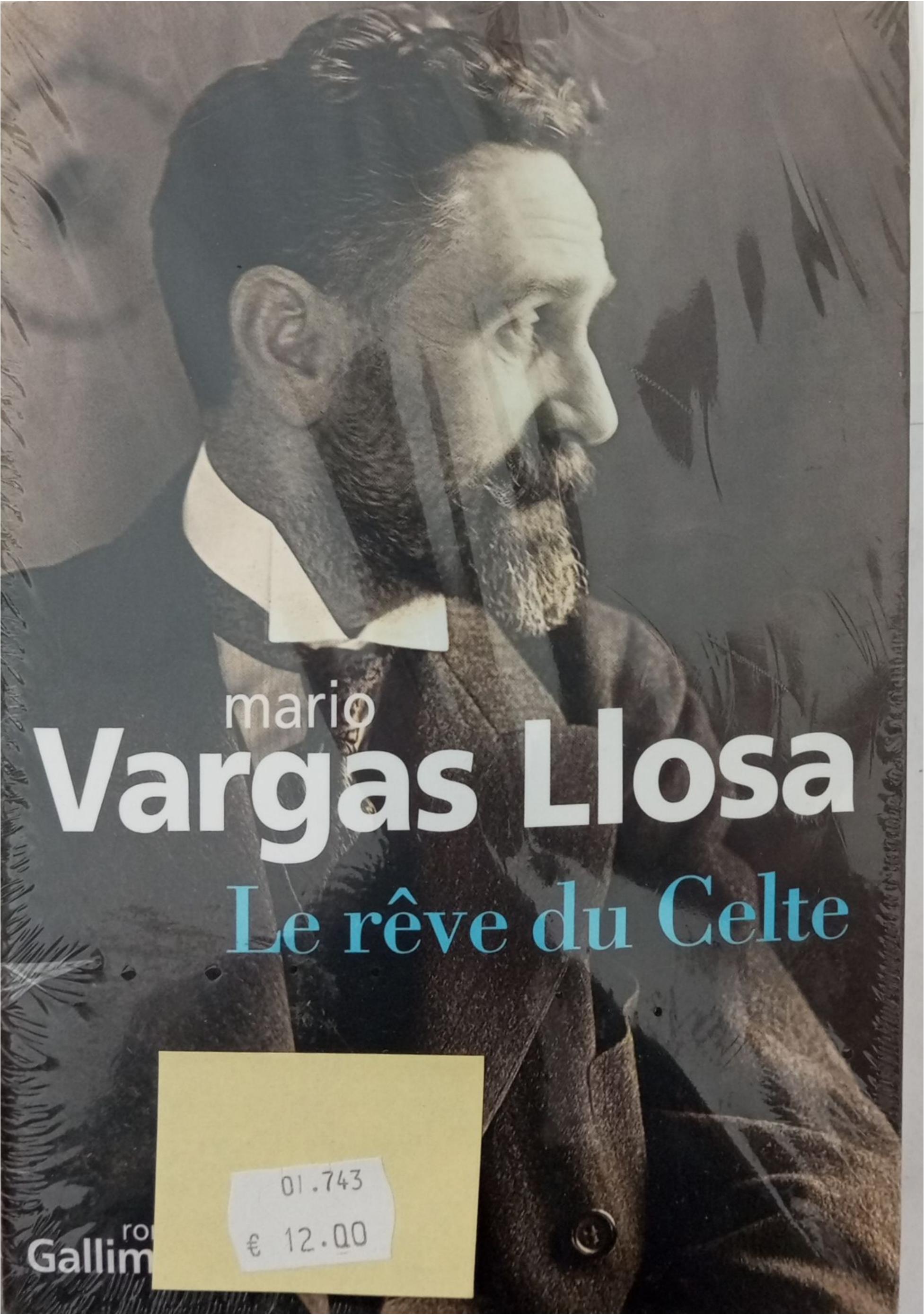 Le rêve du Celte