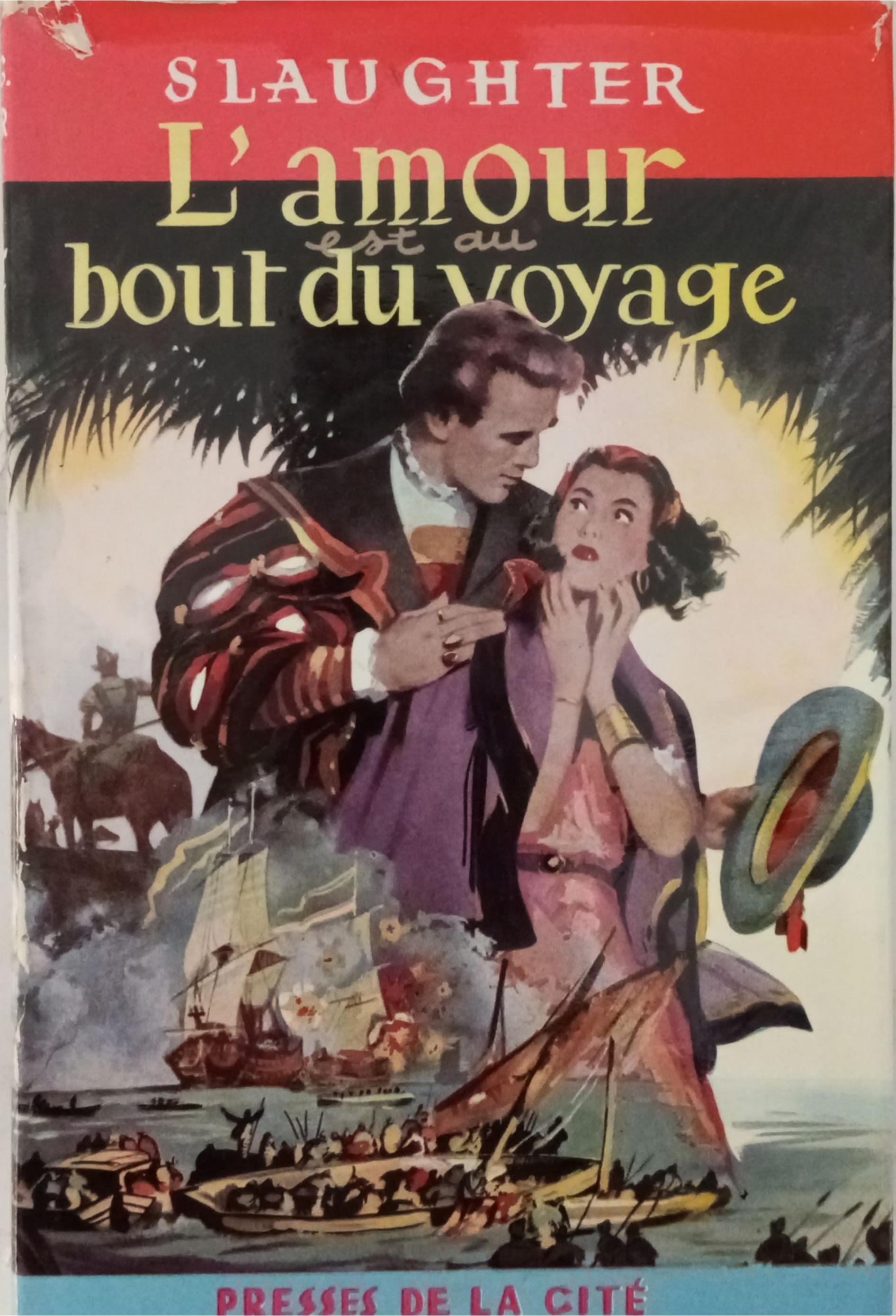 L’amour est au bout du voyage