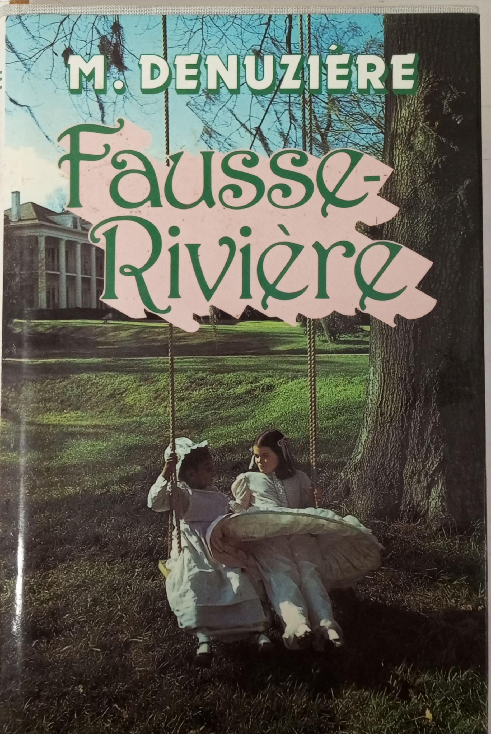 Fausse rivière