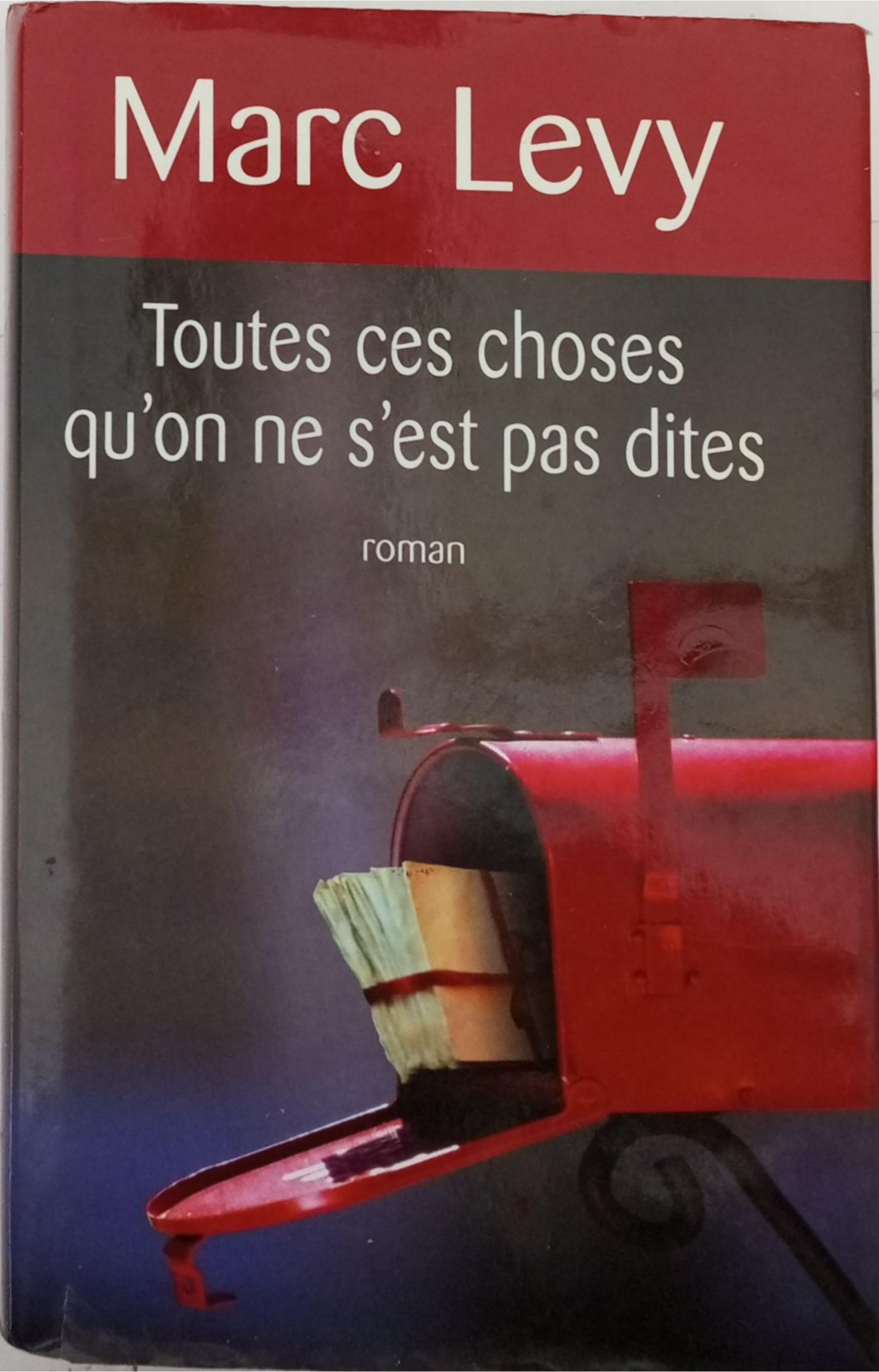 toutes ces choses qu’on ne s’est pas dites